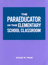 title The Paraeducator in the Elementary School Classroom Workbook - photo 1