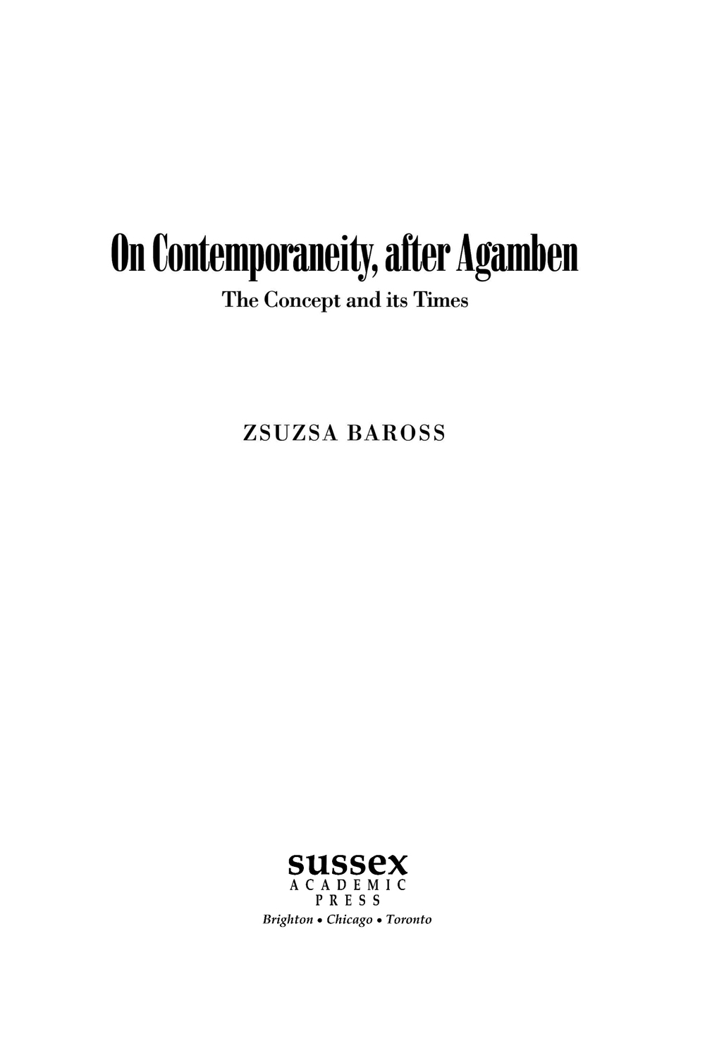 Copyright Zsuzsa Baross 2020 Published in the Sussex Academic e-Library - photo 3