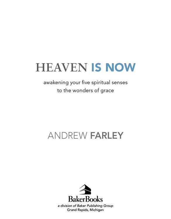 2012 by Andrew Farley Published by Baker Books a division of Baker Publishing - photo 1