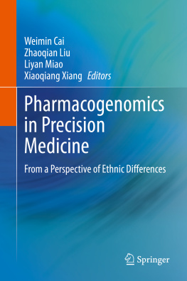 Weimin Cai - Pharmacogenomics in Precision Medicine: From a Perspective of Ethnic Differences
