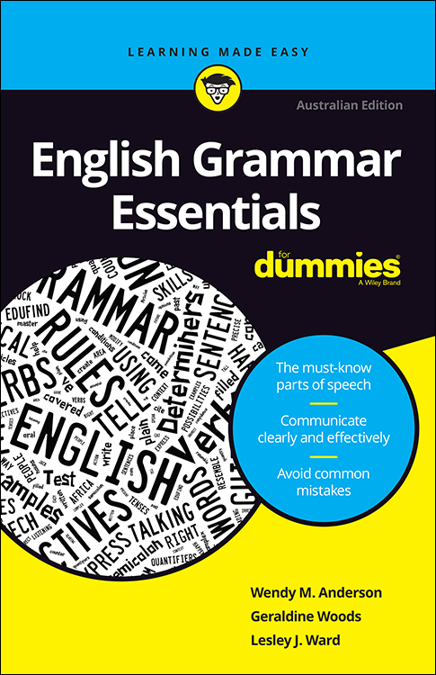 English Grammar Essentials For Dummies Australian edition published by Wiley - photo 1