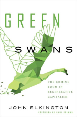 John Elkington - Green Swans: The Coming Boom In Regenerative Capitalism