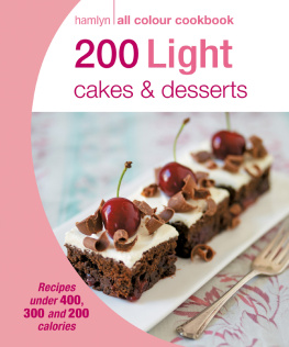 Hamlyn - Hamlyn All Colour Cookbook: 200 Light Cakes & Desserts