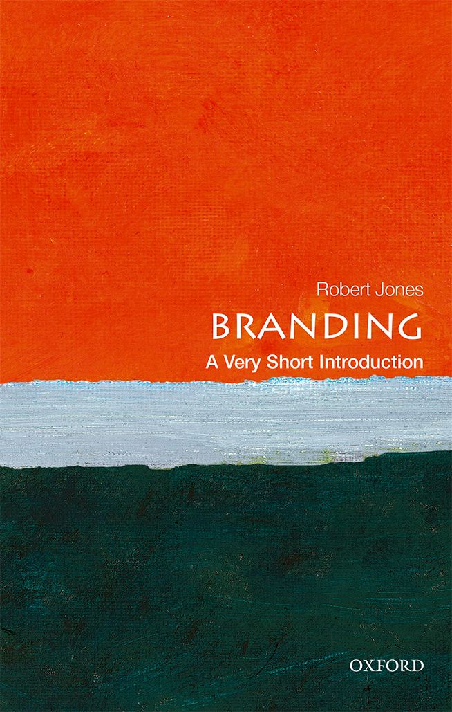 Branding A Very Short Introduction An excellent introduction loaded with - photo 1