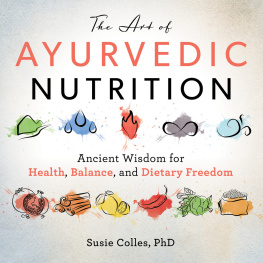 Susie Colles - The Art of Ayurvedic Nutrition