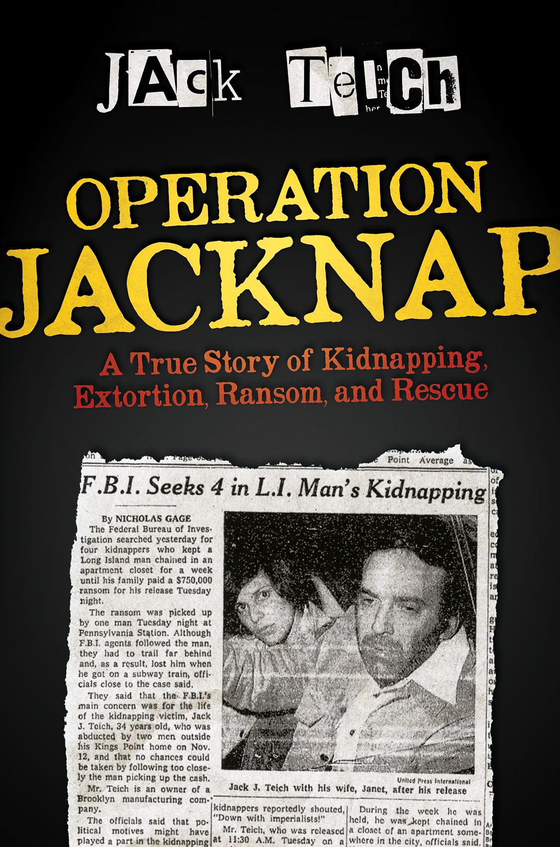 A BOMBARDIER BOOKS BOOK An Imprint of Post Hill Press Operation Jacknap A True - photo 1