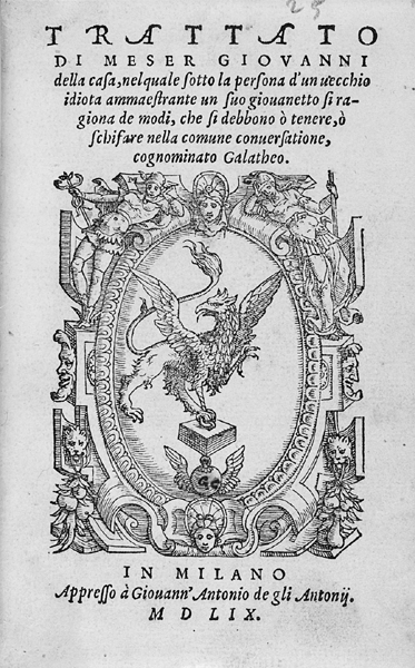 Title page from the Milanese edition of Galateo 1559 the first separate - photo 2