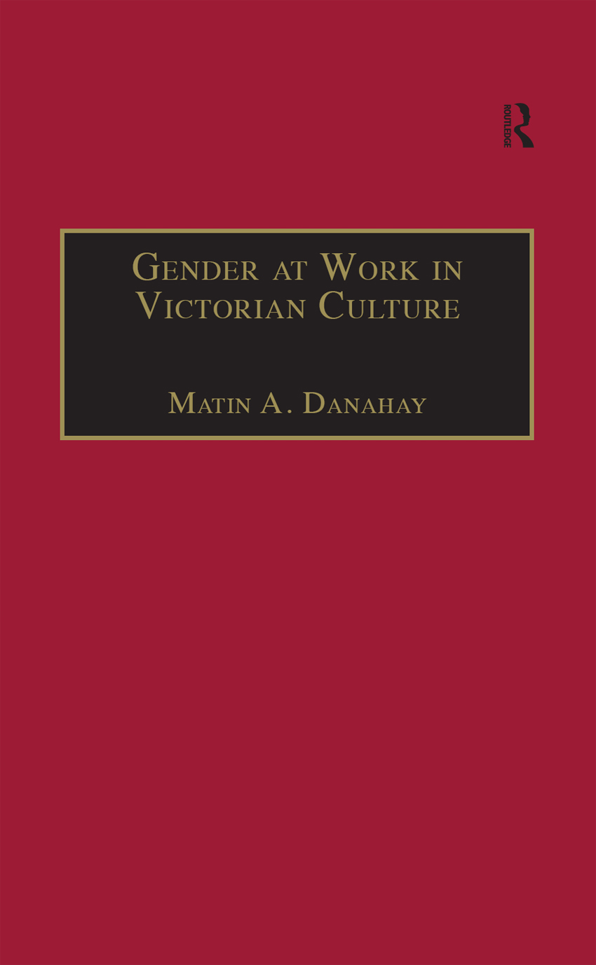 GENDER AT WORK IN VICTORIAN CULTURE Personally I have nothing against work - photo 1