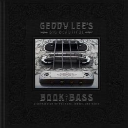 Geddy Lee Geddy Lees Big Beautiful Book of Bass