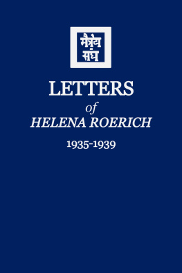 Helena Roerich Letters of Helena Roerich II (1935-1939)