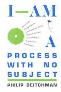 title I Am a Process With No Subject University of Florida Monographs - photo 1