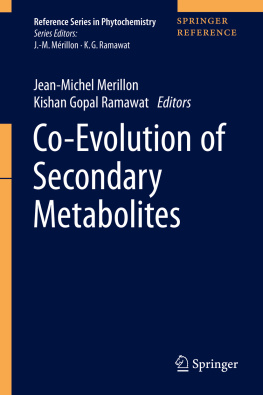 Jean-Michel Mérillon Co-Evolution of Secondary Metabolites