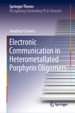 Jonathan Cremers - Electronic Communication in Heterometallated Porphyrin Oligomers