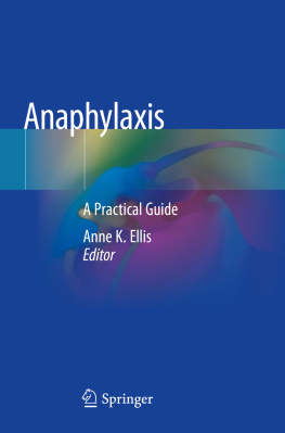 Anne K. Ellis - Anaphylaxis: A Practical Guide
