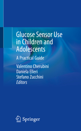 Valentino Cherubini - Glucose Sensor Use in Children and Adolescents: A Practical Guide