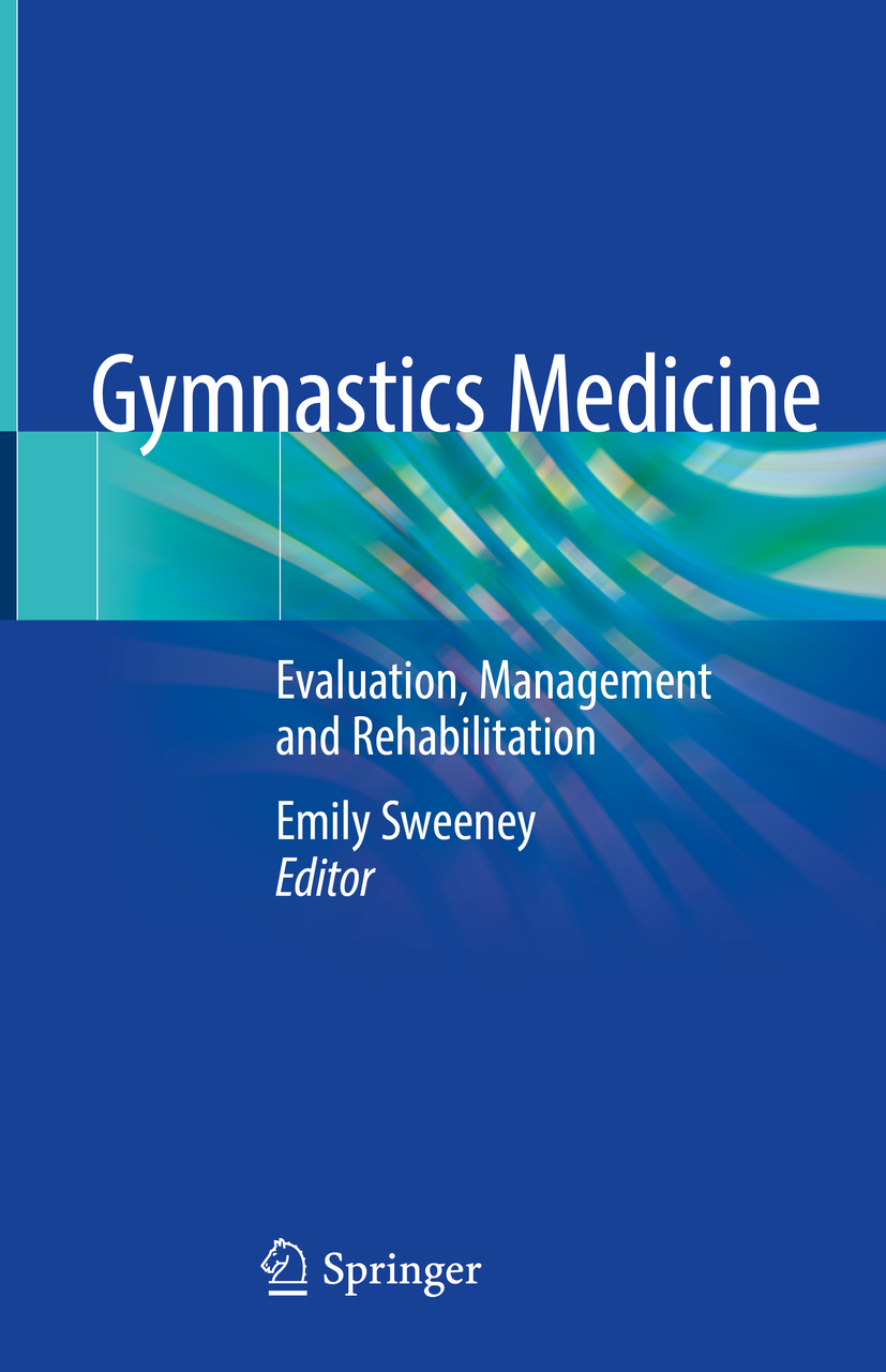 Editor Emily Sweeney Gymnastics Medicine Evaluation Management and - photo 1