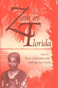 title Zora in Florida author Glassman Steve Seidel Kathryn - photo 1