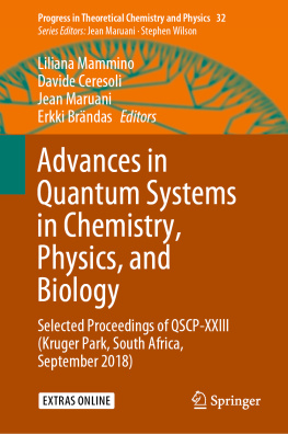 Liliana Mammino - Advances in Quantum Systems in Chemistry, Physics, and Biology: Selected Proceedings of QSCP-XXIII (Kruger Park, South Africa, September 2018)