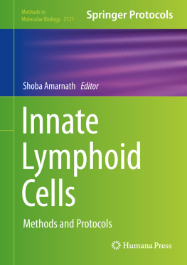 Shoba Amarnath - Innate Lymphoid Cells: Methods and Protocols