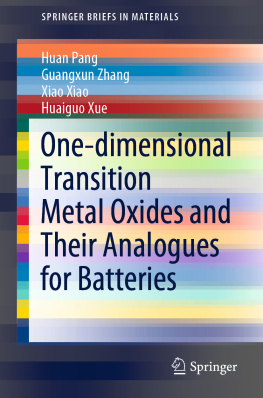 Huan Pang - One-dimensional Transition Metal Oxides and Their Analogues for Batteries