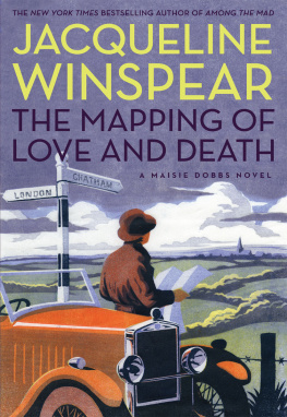 Jacqueline Winspear - The Mapping of Love and Death