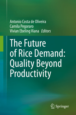 Antonio Costa de Oliveira - The Future of Rice Demand: Quality Beyond Productivity