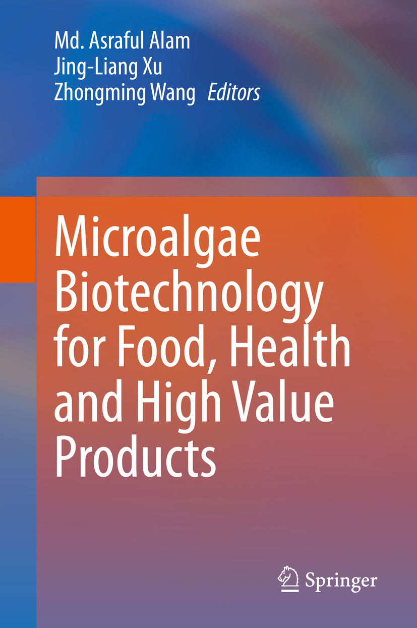 Editors Md Asraful Alam Jing-Liang Xu and Zhongming Wang Microalgae - photo 1