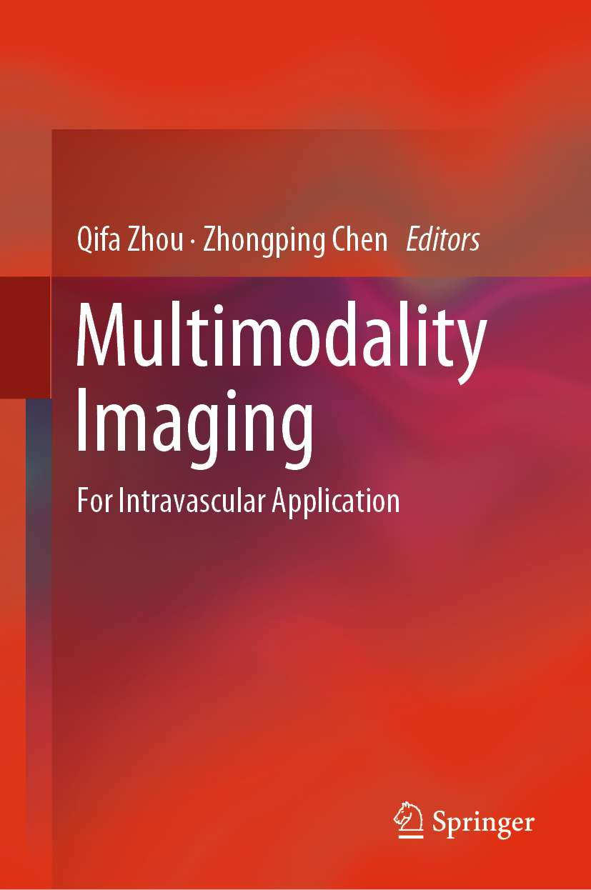 Editors Qifa Zhou and Zhongping Chen Multimodality Imaging For - photo 1