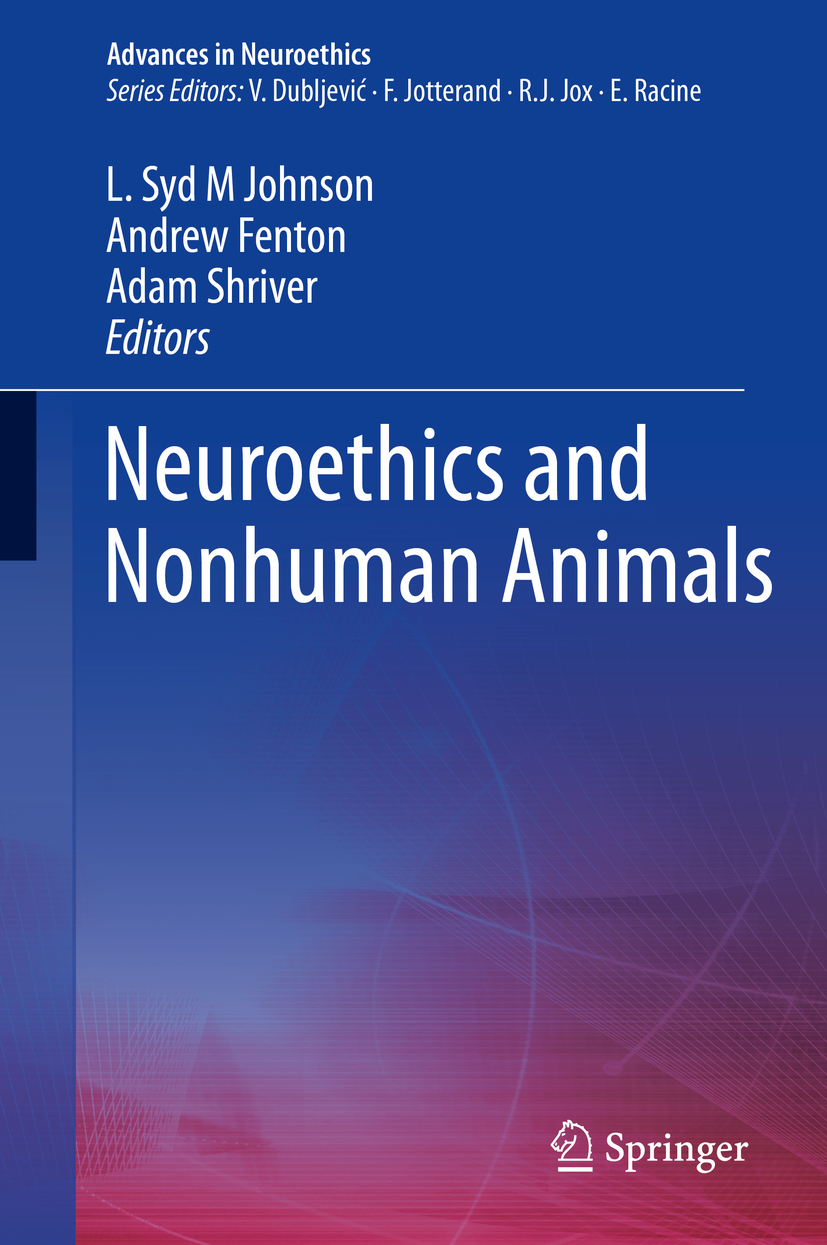 Advances in Neuroethics Series Editors Veljko Dubljevi North Carolina State - photo 1