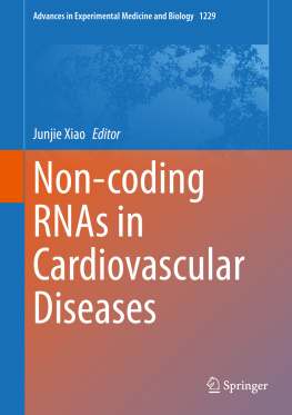 Junjie Xiao Non-coding RNAs in Cardiovascular Diseases