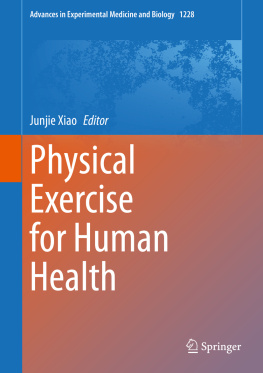 Junjie Xiao - Physical Exercise for Human Health