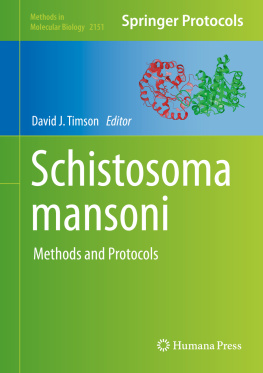 David J. Timson - Schistosoma Mansoni: Methods and Protocols