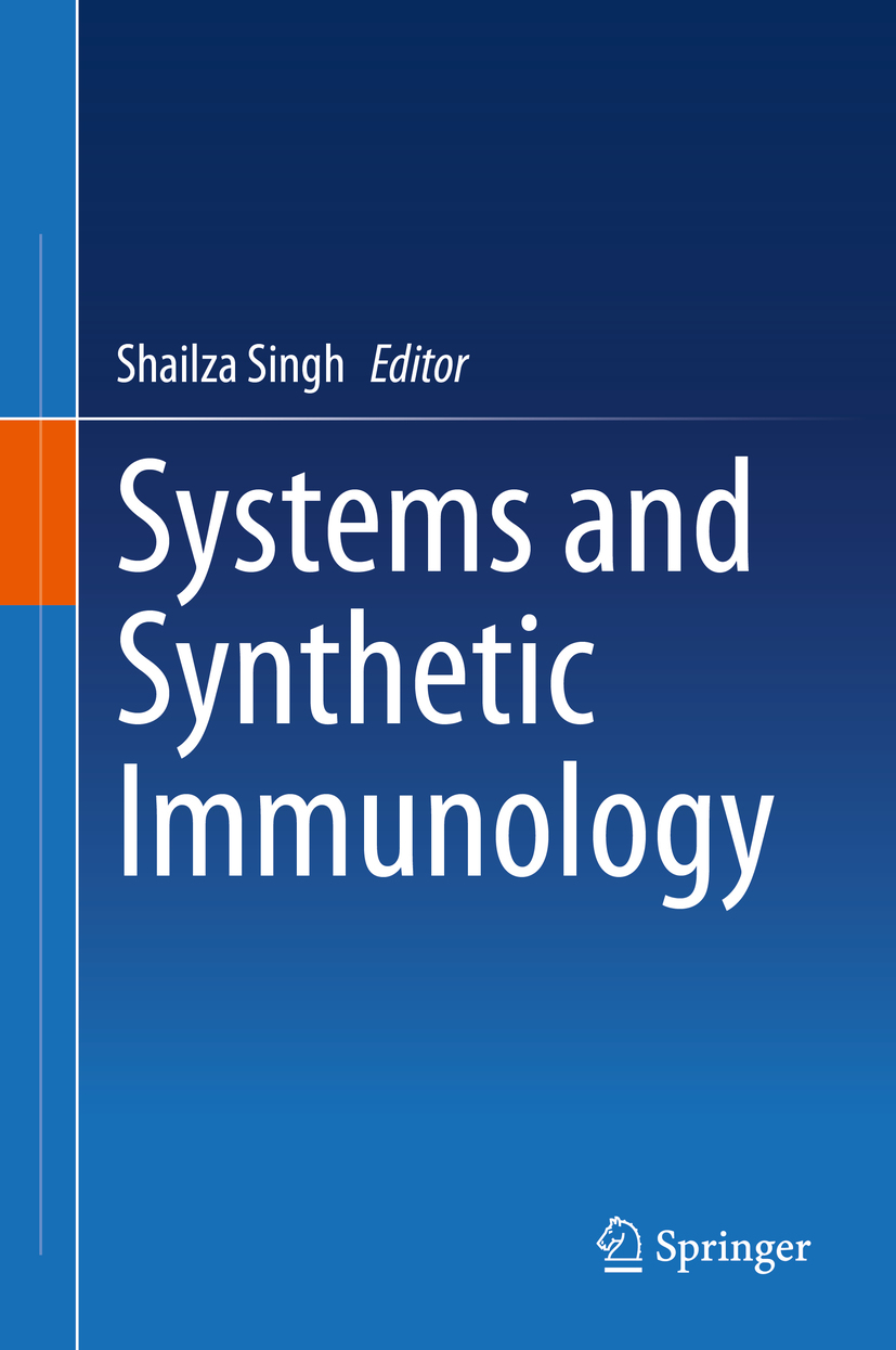 Editor Shailza Singh Systems and Synthetic Immunology Editor Shailza - photo 1