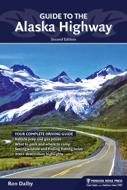 Praise for earlier editions of The Alaska Highway An Insiders Guide Alaskans - photo 1