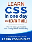 Learn CSS with HTML 5 in One Day and Learn It Well Learn Python in One Day - photo 2