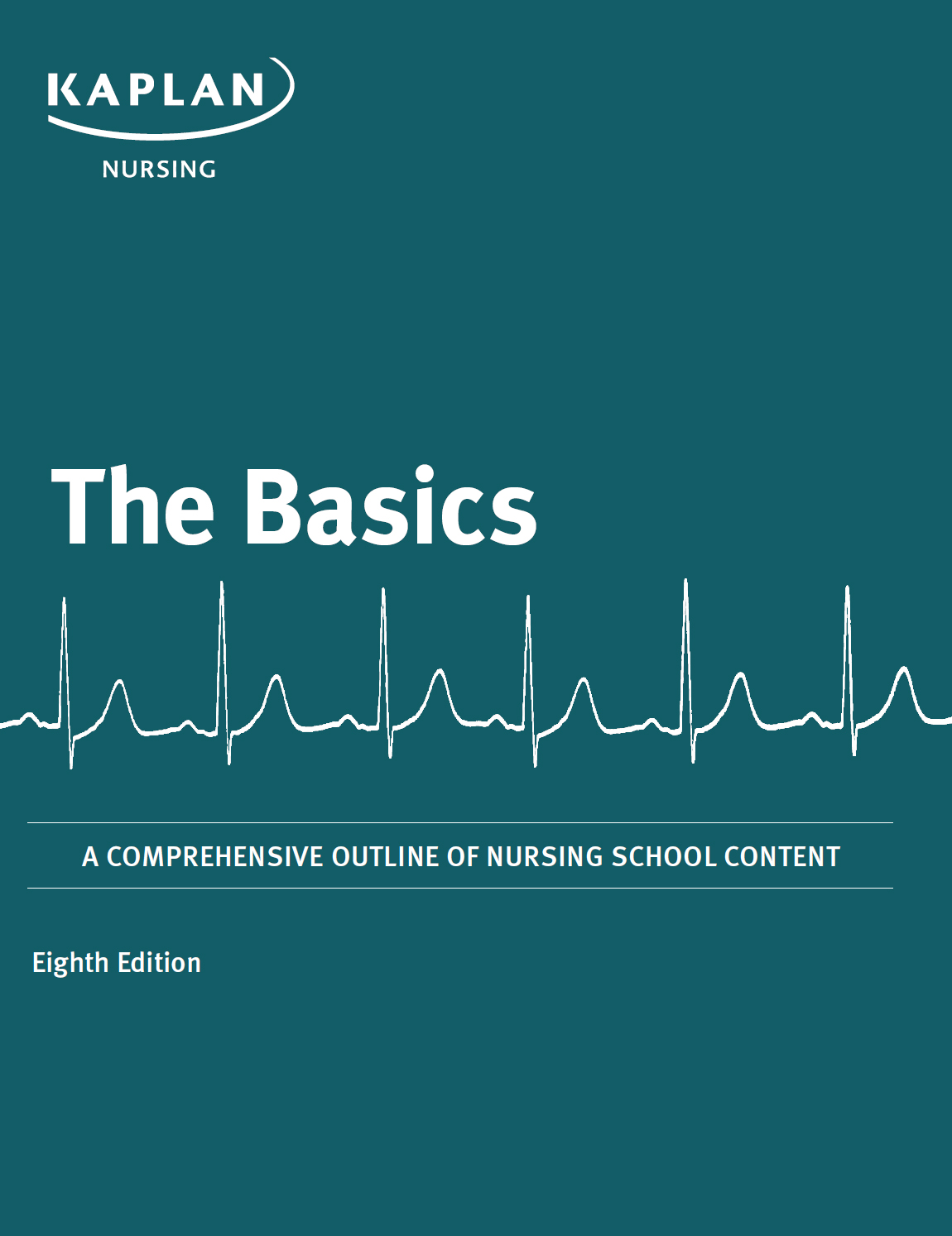 The Basics A COMPREHENSIVE OUTLINE OF NURSING SCHOOL CONTENT Judith - photo 1