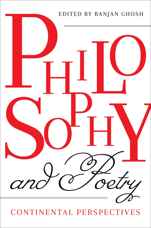 Philosophy and Poetry Philosophy and Poetry Continental Perspectives Edited by - photo 1