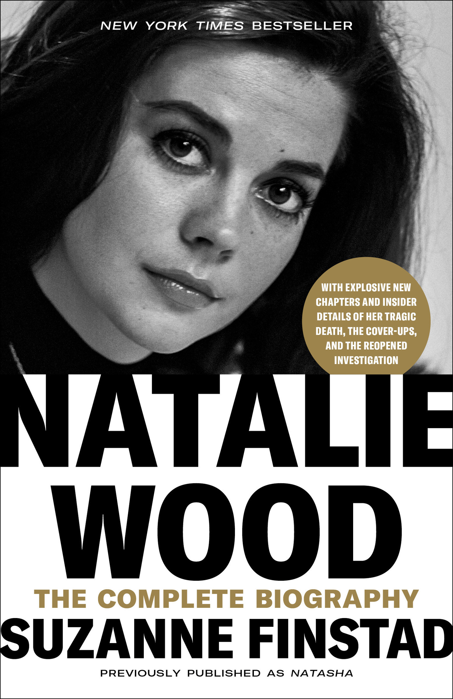 PRAISE FOR NATALIE WOOD Suzanne Finstad presents a poignant intensely - photo 1