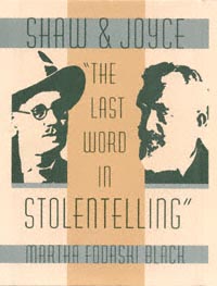 title Shaw and Joyce The Last Word in Stolentelling Florida James Joyce - photo 1