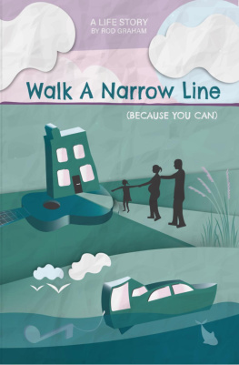 Rod Graham - Walk a Narrow Line