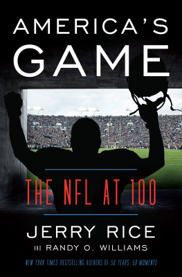 Jerry Rice - Americas Game: The NFL at 100