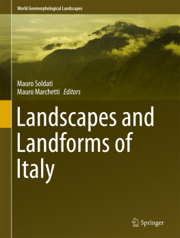 Mauro Soldati Landscapes and Landforms of Italy