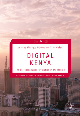 Bitange Ndemo - Digital Kenya: An Entrepreneurial Revolution in the Making