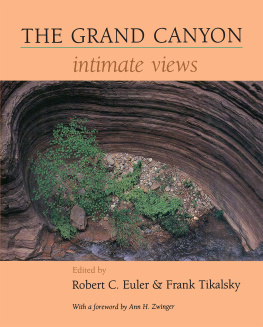 Euler Robert C. (EDT) - Grand Canyon : Intimate Views