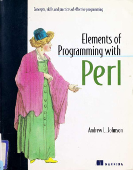 Andrew L Johnson - Elements of Programming with Perl