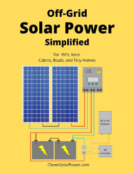 Nick Seghers Off Grid Solar Power Simplified: For Rvs, Vans, Cabins, Boats and Tiny Homes