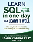 Learn SQL using MySQL in One Day and Learn It Well Learn CSS with HTML 5 - photo 1