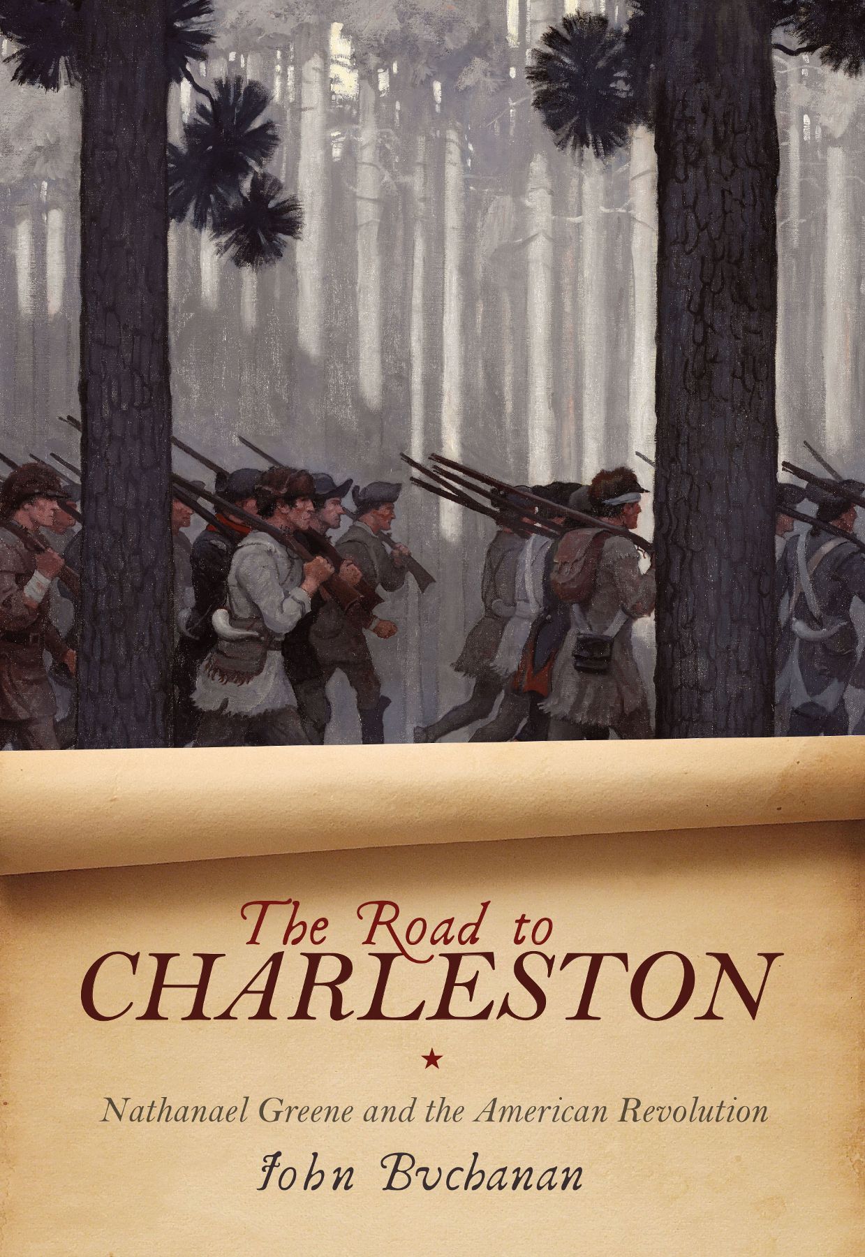 The Road to Charleston The Road to Charleston NATHANAEL GREENE AND THE - photo 1