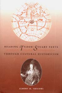 title Reading Tudor-Stuart Texts Through Cultural Historicism author - photo 1