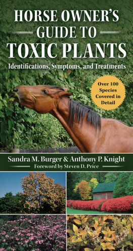 Sandra McQuinn - Horse Owners Guide to Toxic Plants: Identifications, Symptoms, and Treatments